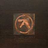 Aphex Twin - Selected Ambient Works Volume II: Expanded Edition