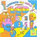 Labrinth, Sia and Diplo AKA L.S.D. - LSD SPLATTER