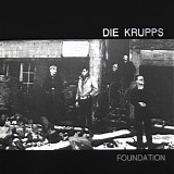 Die Krupps - Foundation