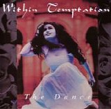 Within Temptation - The Dance (Enhanced EP, Repress)