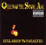 Queens Of The Stone Age - Lullabies To Paralyze  (Special Edition)