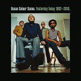 Ocean Colour Scene - Yesterday Today