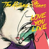 Rolling Stones, The - Love You Live