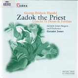 Georg Friederich Handel - Codex 06 Zadok the Priest; Utrecht Te Deum