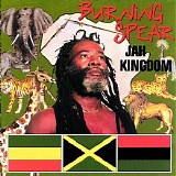 Burning Spear - Jah Kingdom