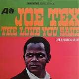 Joe Tex - The Love You Save