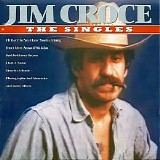 Jim Croce - The Singles