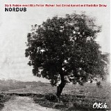 Sly & Robbie Meet Nils Petter Molvær Feat. Eivind Aarset And Vladislav Delay - Nordub