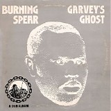 Burning Spear - Garvey's Ghost