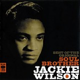 Jackie Wilson - (2006) Best Of The Original Soul Brother (1957-1976)