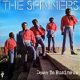 The Spinners - Down To Business