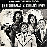 The 5th Dimension - Individually & Collectively