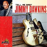 Jimmy Dawkins - Tell Me Baby