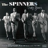 The Spinners - Truly Yours