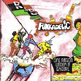 Funkadelic - One Nation Under A Groove