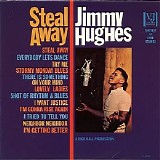 Jimmy Hughes - Steal Away