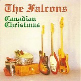 The Falcons - Canadian Christmas