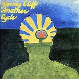 Jimmy Cliff - Another Cycle