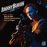 Johnny Burgin - Johnny Burgin Live