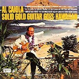 Al Caiola - (1965) Solid Gold Guitar Goes Hawaiian