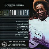 Son House - Original Library of Congress Field Recordings