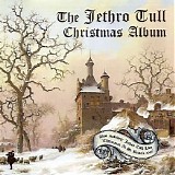 Jethro Tull - The Jethro Tull Christmas Album / Live - Christmas At St Bride's 2008