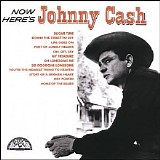 Johnny Cash - Now Here’s Johnny Cash