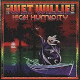 The Wet Willie Band - High Humidity