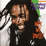 Burning Spear - Mek We Dweet