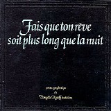 Vangelis - Fais Que Ton Reve Soit Plus Long Que La Nuit