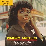 Mary Wells - The Other Side Of Mary Wells - Hits And Rarities