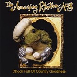 The Amazing Rhythm Aces - Chock Full Of Country Goodness