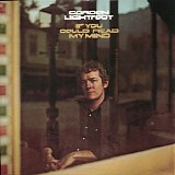 Gordon Lightfoot - If You Could Read My Mind