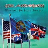 Jon Anderson - Watching The Flags That Fly