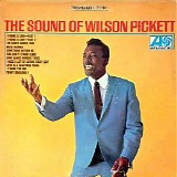 Wilson Pickett - The Sound Of Wilson Pickett