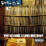 Fatboy Slim - You’ve Come A Long Way, Baby