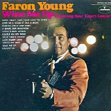 Faron Young - Wine Me Up