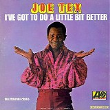 Joe Tex - I've Got To Do A Little Bit Be