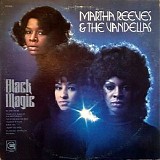 Martha Reeves & The Vandellas - Black Magic