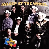 Asleep At The Wheel - Live At Billy Bob's Texas