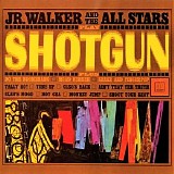 Jr. Walker & The All Stars - Shotgun