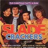 Slade - Crackers (The Christmas Party Album)