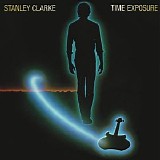 Stanley Clarke - Time Exposure