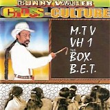 Bunny Wailer - Cross Culture