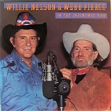 Willie Nelson & Webb Pierce - In The Jailhouse Now