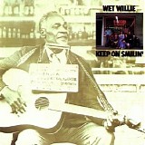 Wet Willie - Keep On Smilin’