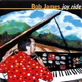 Bob James - Joy Ride