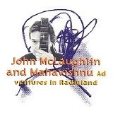 John McLaughlin & Mahavishnu Orchestra - Adventures In Radioland