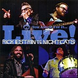 Rick Estrin & The Nightcats - You Asked For It...Live!