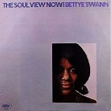 Bettye Swann - The Soul View Now!